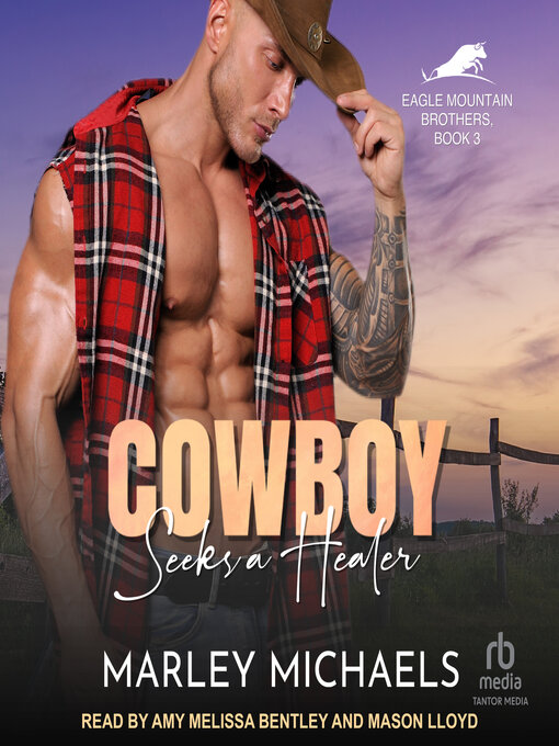 Title details for Cowboy Seeks a Healer by Marley Michaels - Available